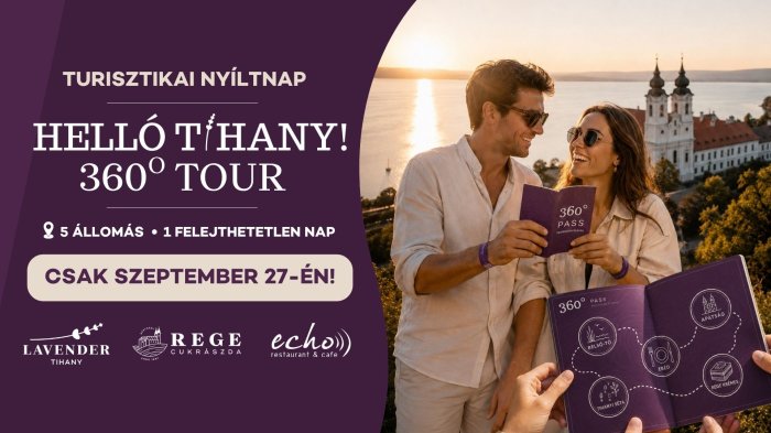 HELLÓ TIHANY GASZTRO ÉLMÉNYNAP - 360° TOUR